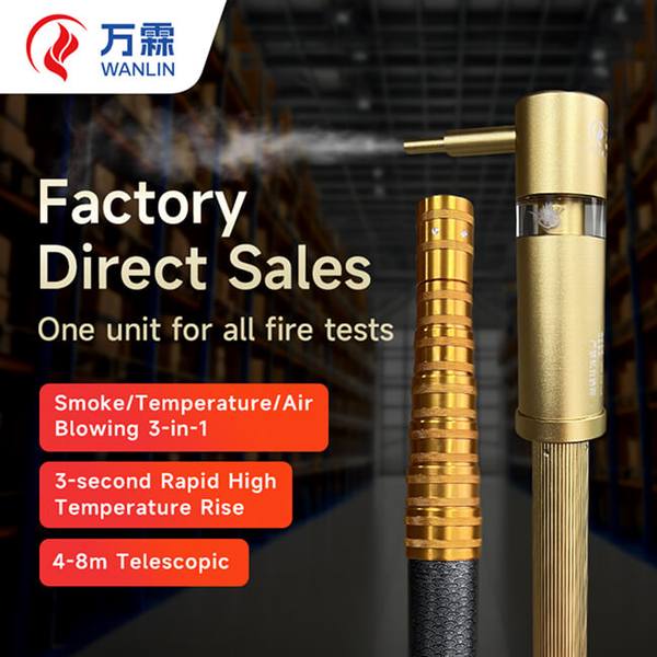 non-conductive test pole案例分享:万霖消防烟枪专业解决方案详解 上海万霖消防烟枪应用